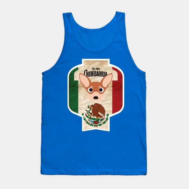 Chihuahua - Distressed Mexican Chihuahua Beer Label Design Tank Top by DoggyStyles